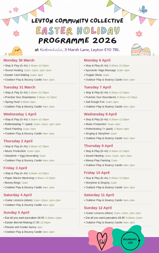 Leyton Community Collective Easter Holiday Programme 2026